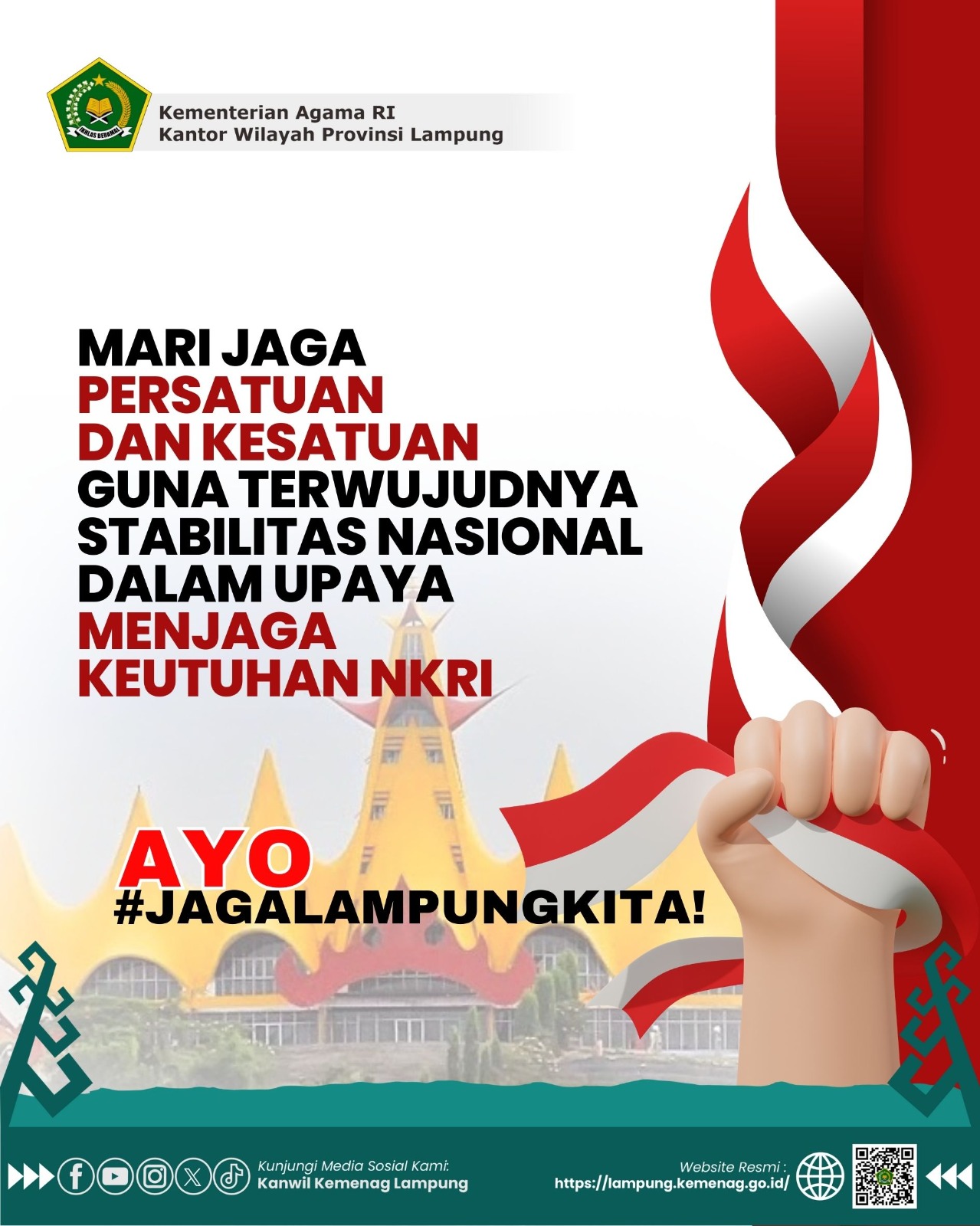 Mari Jaga Persatuan dan Kesatuan
