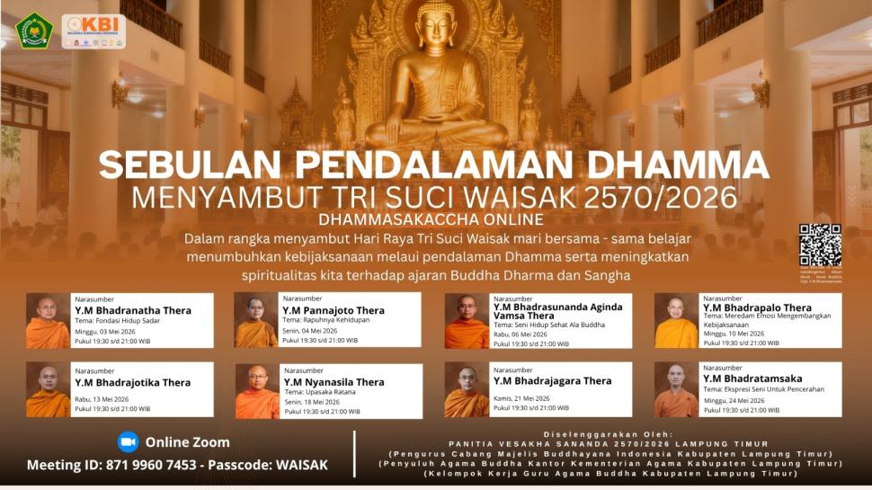 Sebulan Pendalaman Dhamma Vesakha Sananda 2570 B.E. Resmi Dimulai, Kemenag Lampung Timur Hadirkan Bhikkhu Sangha Secara Daring