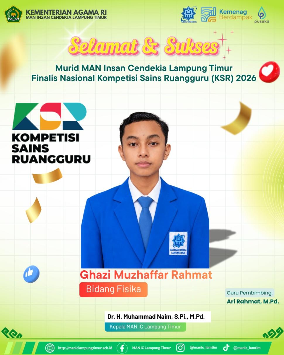 Ghazi, Murid MAN IC Lampung Timur Tembus National Round Kompetisi Sains Ruangguru Bidang Fisika