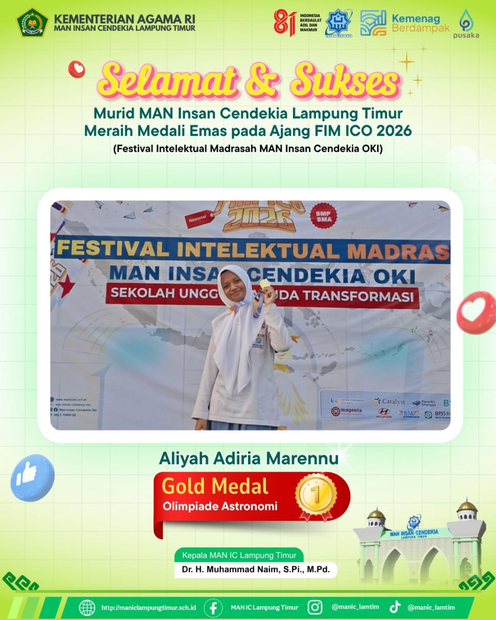 Tampil Gemilang di FIM ICO 2026, Aliyah Adiria Marennu, Murid MAN IC Lampung Timur Raih Medali Emas Olimpiade Astronomi