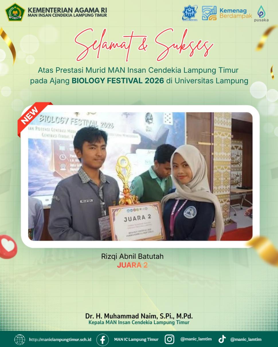 Rizqi Abnil Batutah, Murid MAN IC Lampung Timur Raih Juara 2 pada Biology Festival 2026 di Universitas Lampung