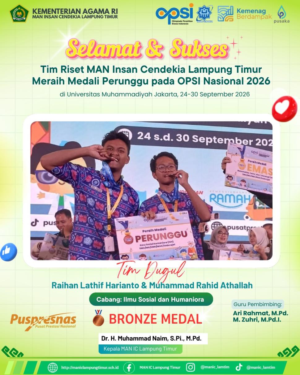 Ukir Prestasi Nasional, Tim Riset MAN IC Lampung Timur Raih Medali Perunggu OPSI 2026